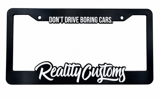 Don't Drive Boring Cars License plate frame